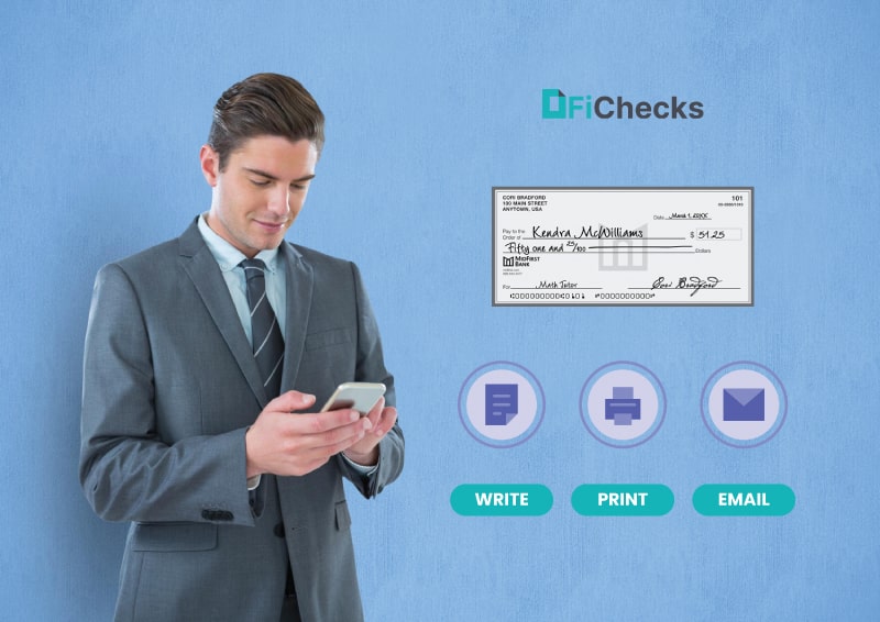 A Professional Man In A Suit Using A Smartphone, With The FiChecks Logo Above A Digital Check Displayed On A Blue Background. Three Icons Below The Check Highlight FiChecks Features: 'Write,' 'Print,' And 'Email'