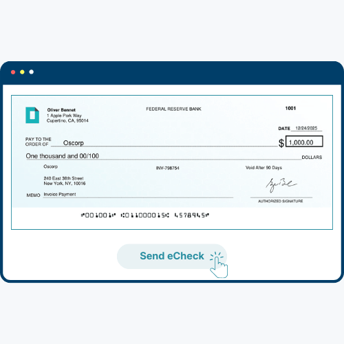 eCheck Digital Check Displaying Payment of $1,000 to Oscorp, with Details Including Date and Signature, and a "Send eCheck" Button
