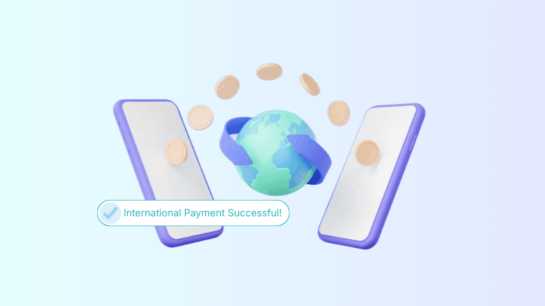 International Payment: How Businesses and Individuals Send Money Across Borders Two Smartphones with a Globe in Between, Surrounded by Coins, Displaying a Message: "International Payment Successful!"